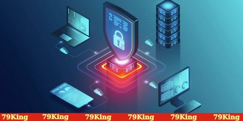 79KING có quyền sử dụng dữ liệu khách hàng