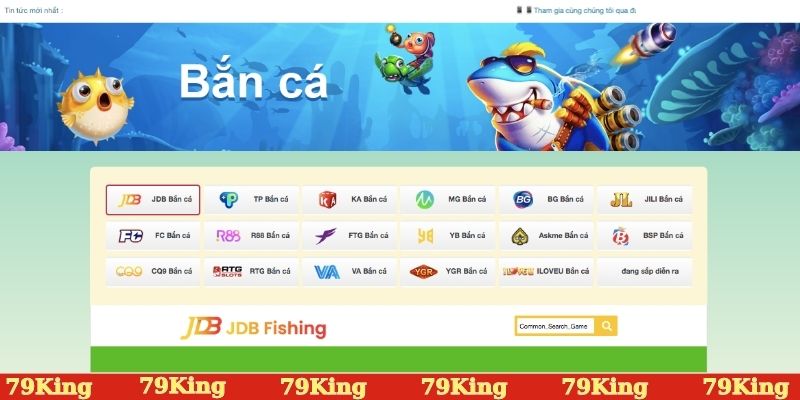 Khám phá sảnh bắn cá 79KING độc quyền