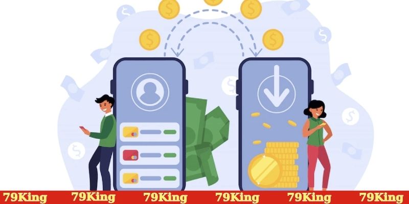 Nạp tiền tại 79KING cực kỳ an toàn